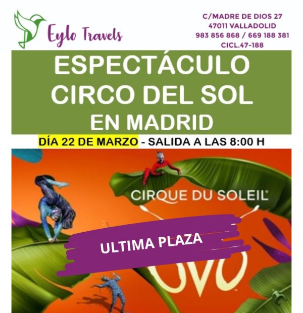 Circo del Sol: OVO en Madrid desde Valladolid