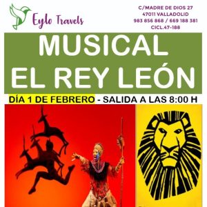 Viaje al Musical El Rey León en Madrid desde Valladolid