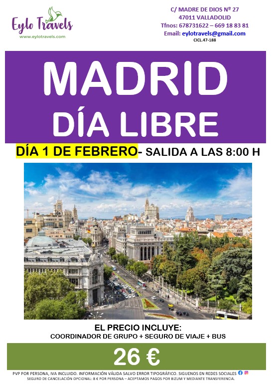 Madrid dia libre desde Valladolid