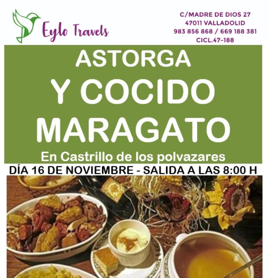 Viaje a Castrillo de los Polvazares: Astorga y Cocido Maragato desde Valladolid