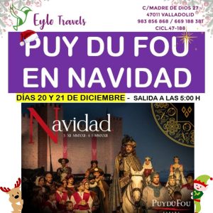 Puy du fou desde Valladolid especial Navidad