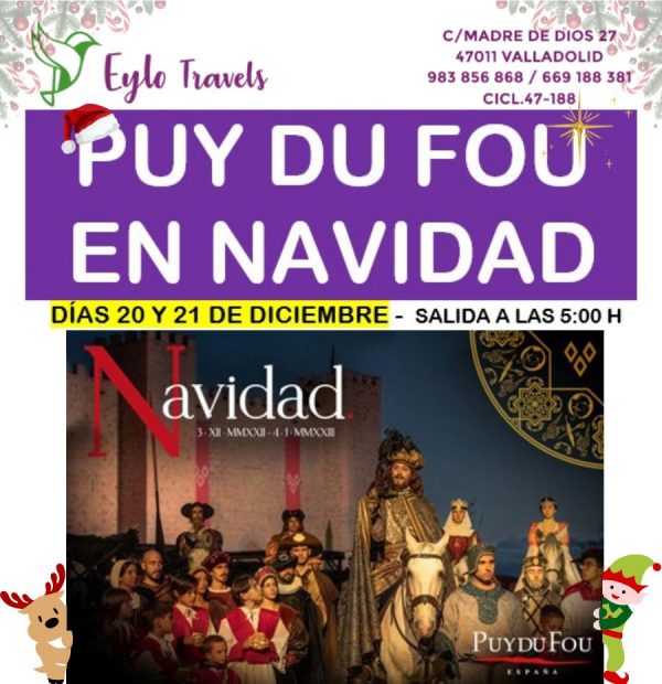 Puy du fou desde Valladolid especial Navidad