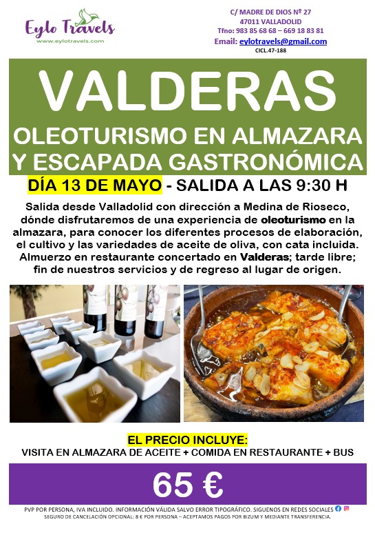 Escapada de Oleoturismo y Gastronomía en Valderas