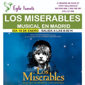 los-miserables-el-musical-madrid-eylo-travels-desde-Valladolid