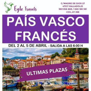 Circuito País Vasco Francés Semana Santa 2026 Eylo Travels