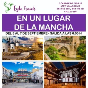 Molinos de Consuegra y Toledo Sepiembre con Eylo Travels