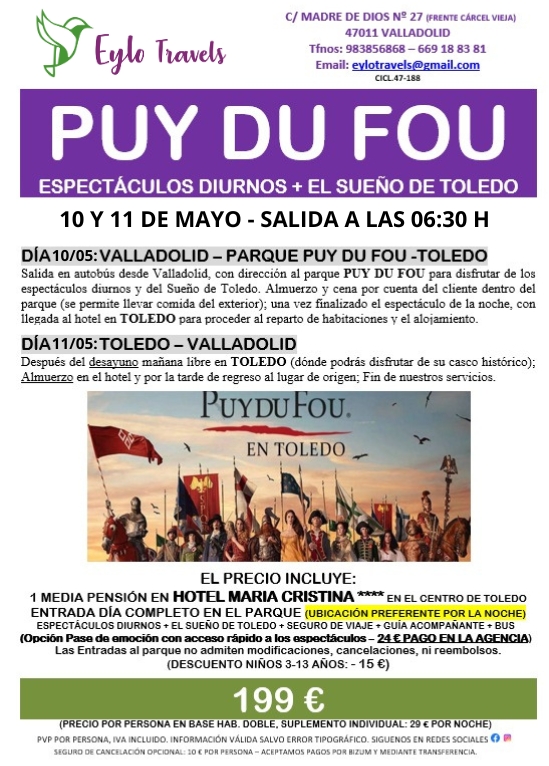 Puy du Fou Mayo desde Valladolid