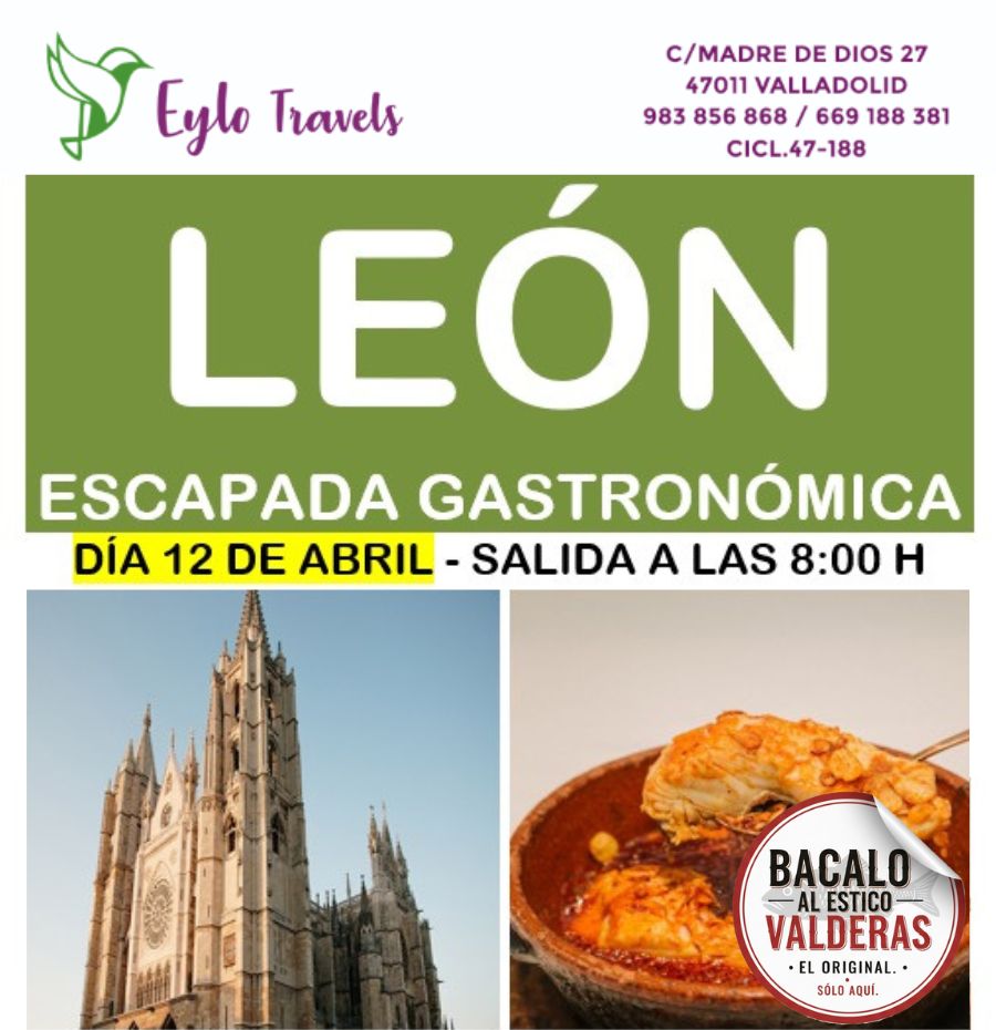 Escapada Gastronómica a León 2026 desde Valladolid