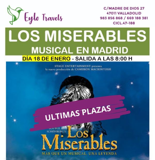 los-miserables-el-musical-madrid-eylo-travels-desde-Valladolid
