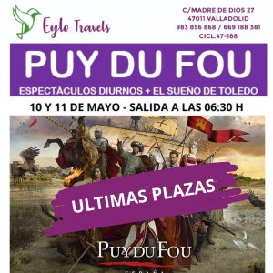 Puy du Fou Mayo desde Valladolid