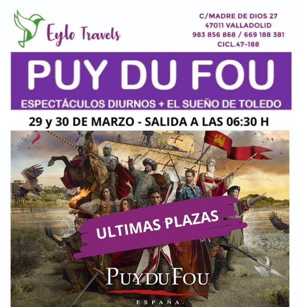 Puy Du Fou desde Valladolid marzo 2026
