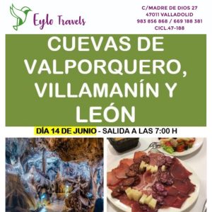 Interior de las Cuevas de Valporquero y embutido típico de León Eylo Travels