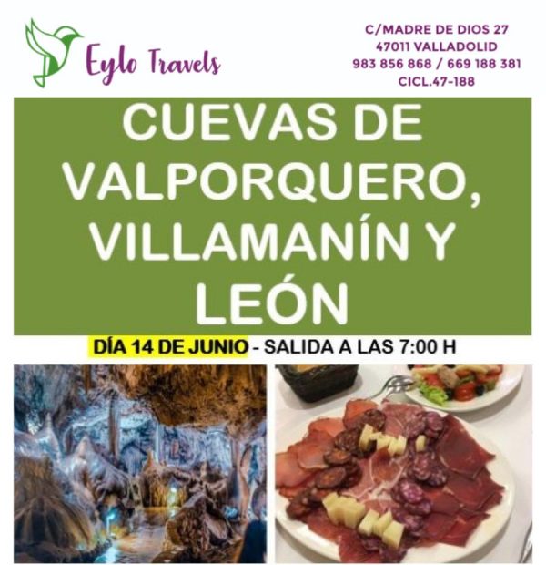 Interior de las Cuevas de Valporquero y embutido típico de León Eylo Travels