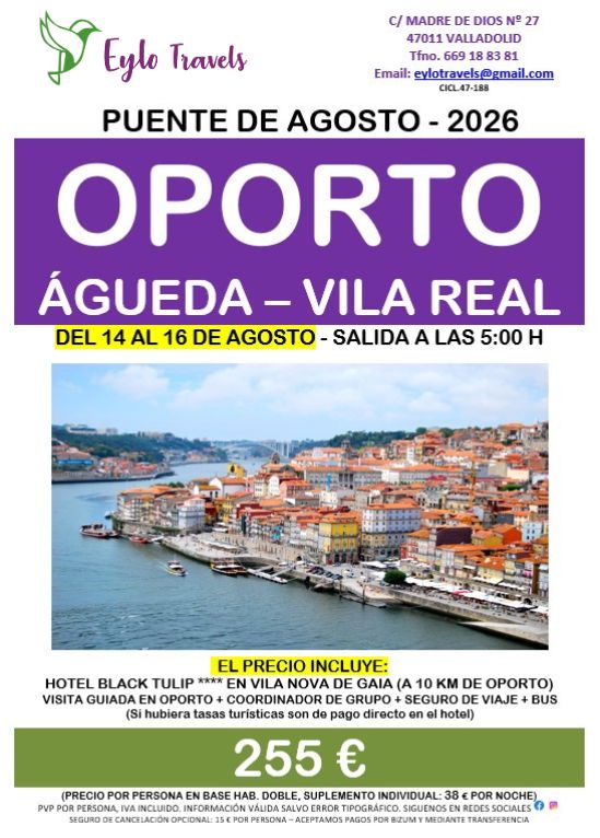 Cartel viaje Oporto Águeda Vila Real Puente de Agosto Eylo Travels