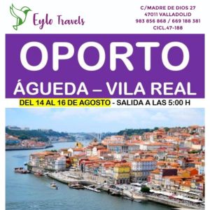Cartel viaje Oporto Águeda Vila Real Puente de Agosto Eylo Travels