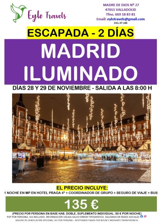 Reserva tu escapada a Madrid Iluminado desde Valladolid