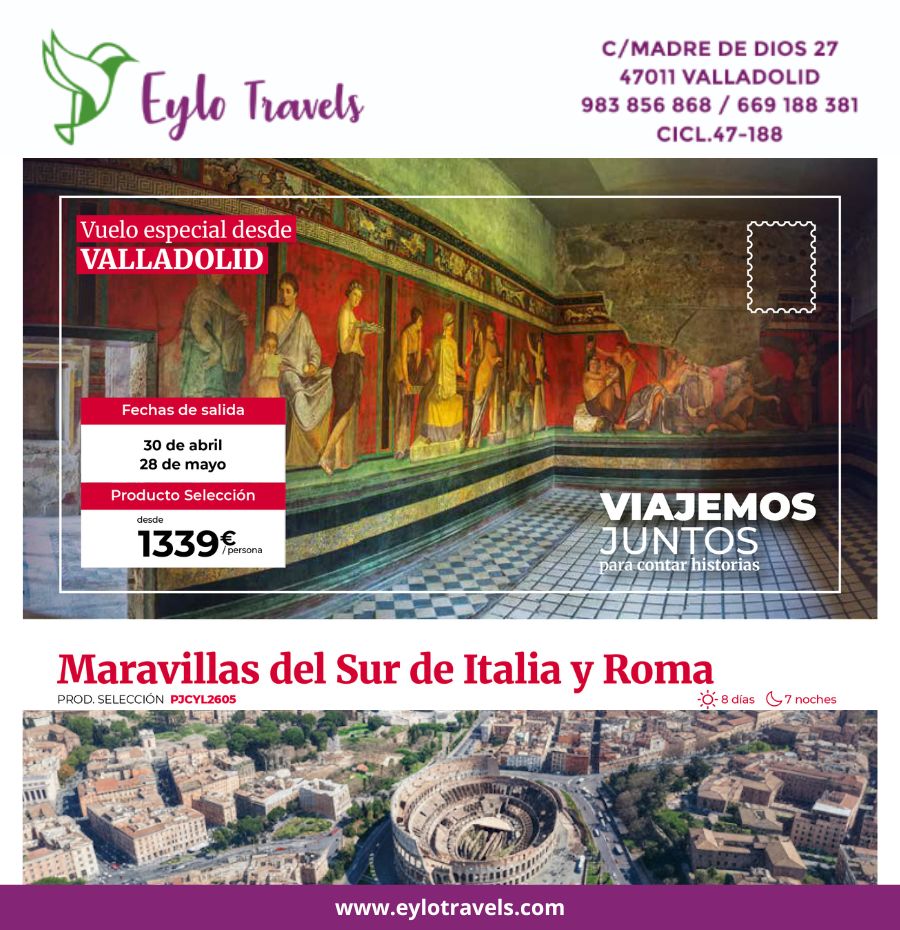 Viaje a las Maravillas del sur de Italia desde Valladolid