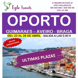 Viaje organizado a Oporto desde Valladolid