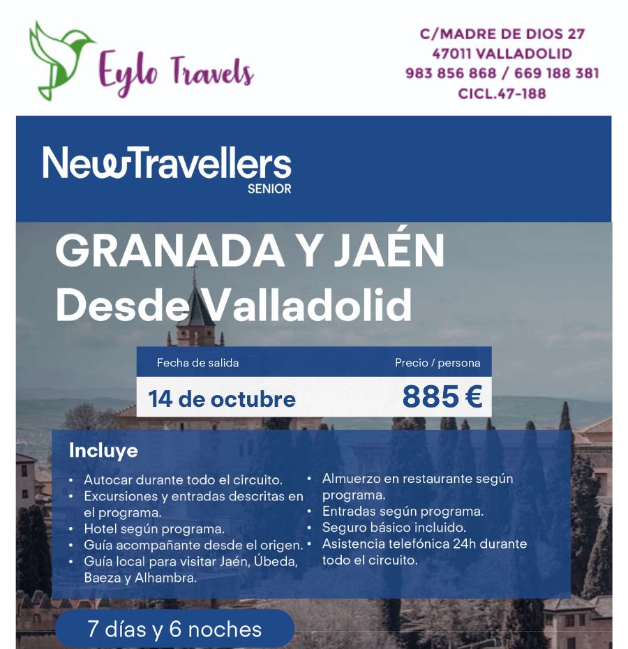Viaje a Granada y Jaén desde Valladolid | 7 Días - Eylo Travels
