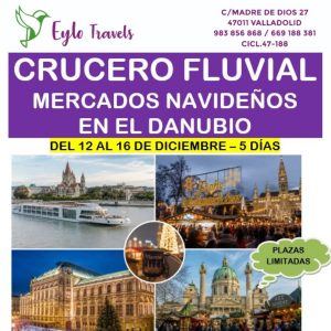 Crucero Fluvial por el Danubio y Mercados Navideños desde Valladolid
