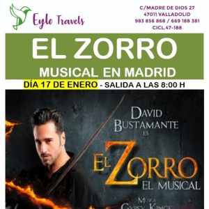 Cartel oficial del viaje organizado al musical El Zorro en Madrid con David Bustamante - Eylo Travels