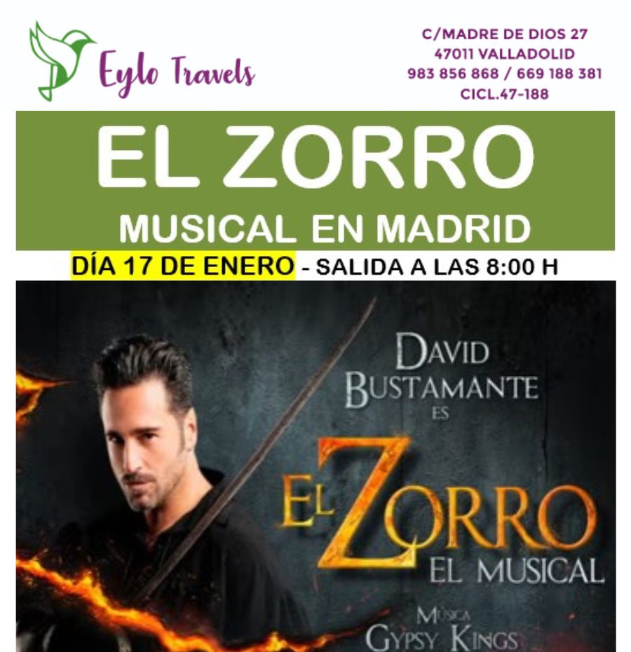 Cartel oficial del viaje organizado al musical El Zorro en Madrid con David Bustamante - Eylo Travels