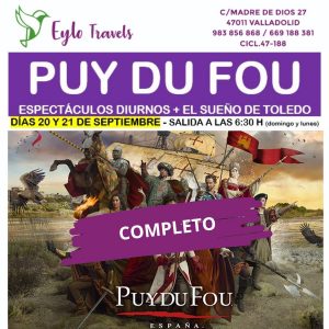 Puy Du Fou desde Valladolid