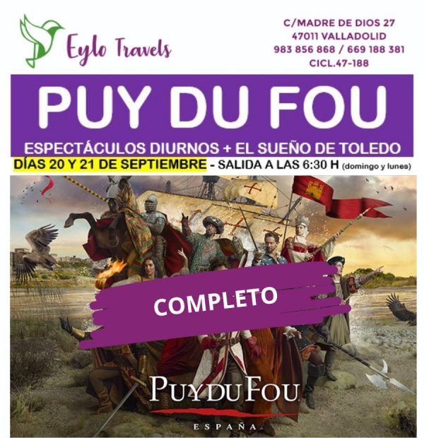 Puy Du Fou desde Valladolid