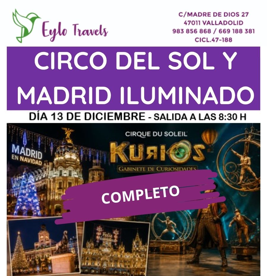 viaje al Circo del Sol KURIOS y Madrid iluminado en Navidad desde Valladolid