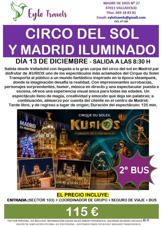 viaje al Circo del Sol KURIOS y Madrid iluminado en Navidad desde Valladolid