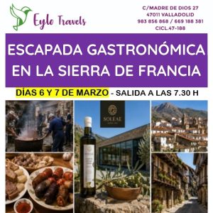 Escapada Gastronómica Sierra de Francia | Eylo Travels