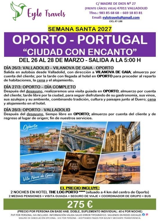 viaje a Oporto en Semana Santa 2027 desde Valladolid con Eylo Travels