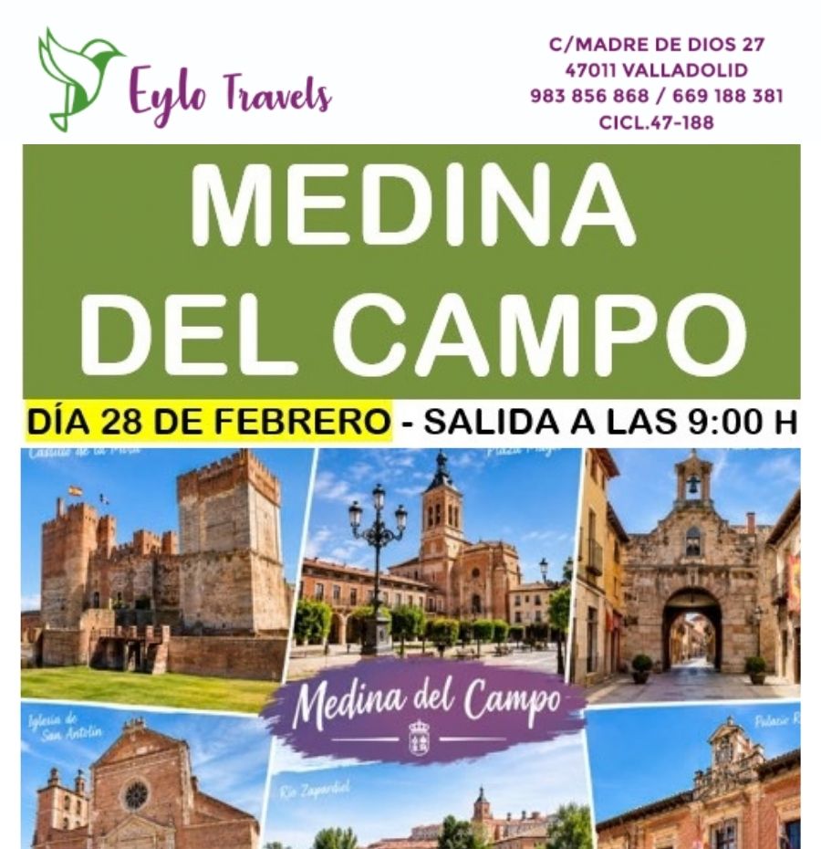 iaja a Medina del Campo el 28 de febrero por 49 €.